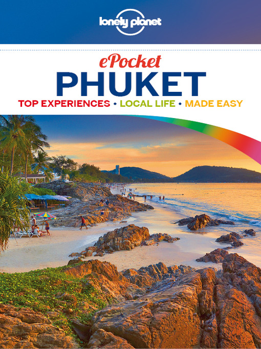 Title details for Pocket Phuket Travel Guide by Lonely Planet - Available
